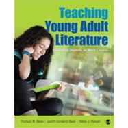 Teaching Young Adult Literature; Developing Students As World Citizens 9781412956840