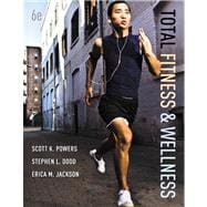 Total Fitness & Wellness Plus MyFitnessLab with eText -- Access Card Package 9780321886842