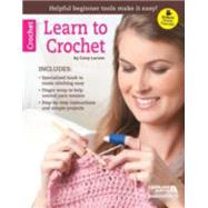 Learn To Crochet: Special Tools Make It Extra Easy!, Angled-tip Hook Included 9781464716843