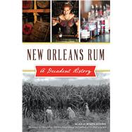 New Orleans Rum 9781467136846