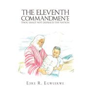 The Eleventh Commandment