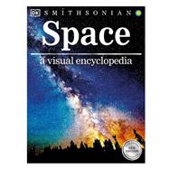 Space A Visual Encyclopedia
