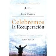 Holy Bible: Nueva Version Internacional Biblia celebremos la recuperacion / New International Version, Celebrate Recovery Bible 9780829766851