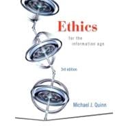 Ethics for the Information Age 9780321536853