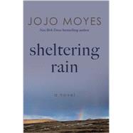 Sheltering Rain 9781410466853