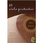 El cielo protector/ The Sheltering Sky 9780061756856