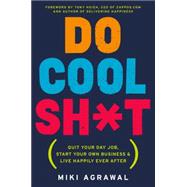 Do Cool Sh*t 9780062366856