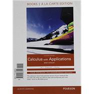 Calculus with Applications, Brief Version, Books a la Carte Plus MyMathLab Access Card Package 9780133886856