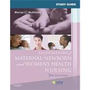 Study Guide for Foundations of Maternal-Newborn and Women's Health Nursing 9781437706857