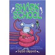 Squid-napped! 9781481406857