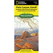 National Geographic Trails Illustrated Map Paria Canyon, Kanab - Arizona, Utah: Vermillion Cliffs National Monument, Grand Staircase-Escalante NM 9781566956857