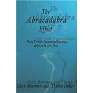 The Abracadabra Effect 9780982156858