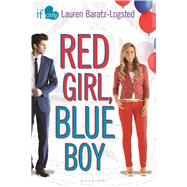 Red Girl, Blue Boy An If Only novel 9781619636859