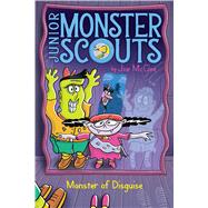 Monster of Disguise 9781534436862