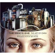 The Mind's Eye: The Art of Omni 9781576876862