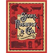1908 Sears, Roebuck & Co. Catalogue 9781632206862