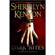 Dark Bites A Short Story Collection 9780312376864