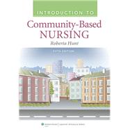 Introduction to Community-Based Nursing (Book with Access Code) 9781609136864