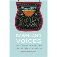Dawnland Voices 9780803246867