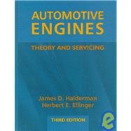 Automotive Engines : Theory and Servicing