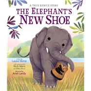 The Elephant's New Shoe 9781338266870