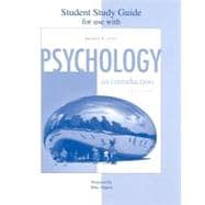Student Study Guide to accompany Psychology: An Introduction 9780073316871