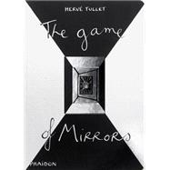 The Game of Mirrors 9780714866871