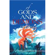 Of Gods and Demons 9781543476873