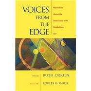 Voices from the Edge Narratives about the Americans with Disabilities Act 9780195156874