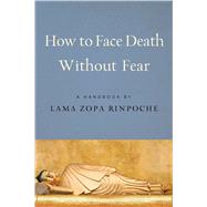 How to Face Death Without Fear 9781614296874