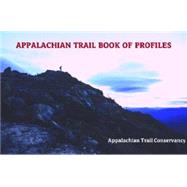 Appalachian Trail: Book of Profiles 9781889386874