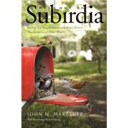Welcome to Subirdia 9780300216875