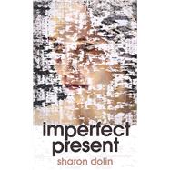 Imperfect Present
