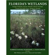 Florida's Wetlands 9781561646876