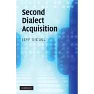 Second Dialect Acquisition