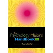 The Psychology Major's Handbook, 3rd Edition 9781133336877