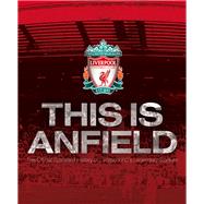 This Is Anfield 9781780976877