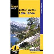Best Easy Day Hikes Lake Tahoe 9780762796878