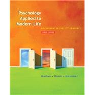 Bundle: Psychology Applied to Modern Life: Adjustment in the 21st Century, 10th + Study Guide, 10th Edition 9781111616878