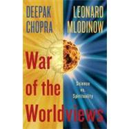 War of the Worldviews 9780307886880