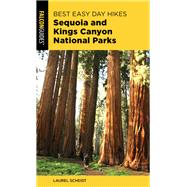 Falcon Guides Best Easy Day Hikes Sequoia and Kings Canyon National Parks 9781493036882