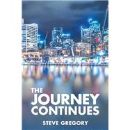 The Journey Continues 9781796076882