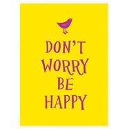 Don't Worry, Be Happy 9781849536882