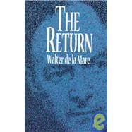 The Return