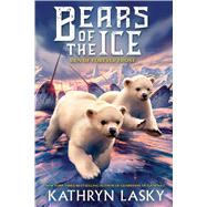 The Den of Forever Frost (Bears of the Ice #2) 9780545836883