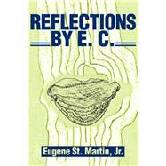 Reflections by E. C.