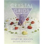 Crystal Grids 9780738746883