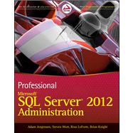 Professional Microsoft SQL Server 2012 Administration 9781118106884