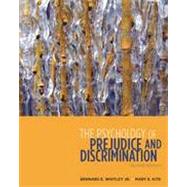 The Psychology of Prejudice and Discrimination, 2nd Edition 9781133336884