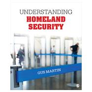 Understanding Homeland Security 9781452286884